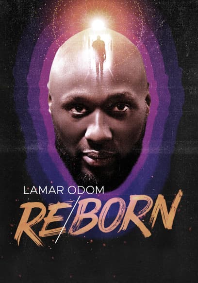 Lamar Odom: Reborn