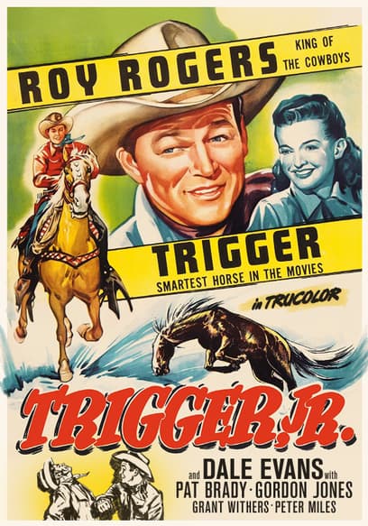 Trigger, Jr.