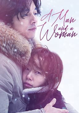 Watch A Man and a Woman 2016 Free Movies Tubi