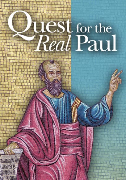 Quest for the Real Paul: An Apostle of Jesus Christ