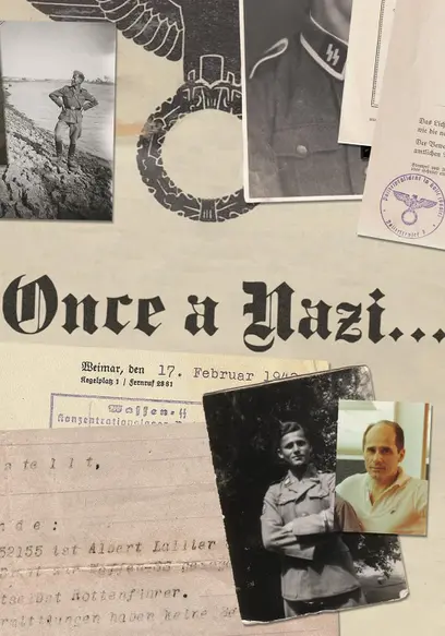 Once a Nazi...