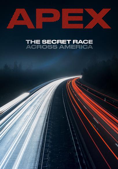 APEX: The Secret Race Across America