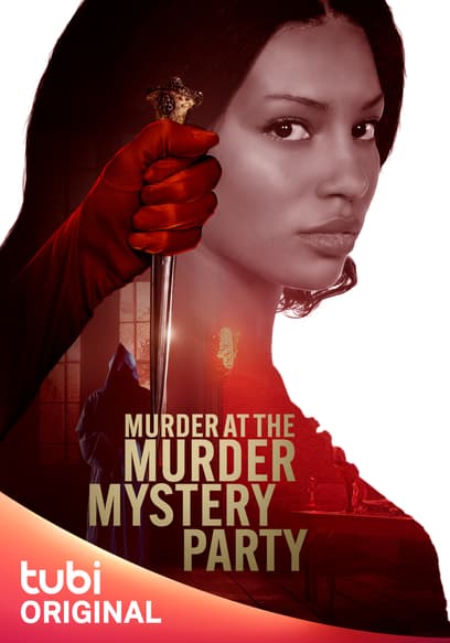 Watch Murder At The Murder Mystery Party (2023) - Free Movies | Tubi