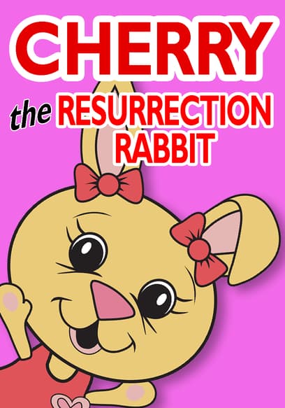 Cherry the Resurrection Rabbit