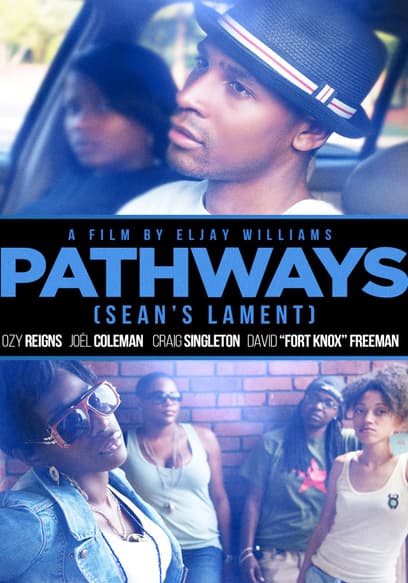 Pathways (Sean's Lament)
