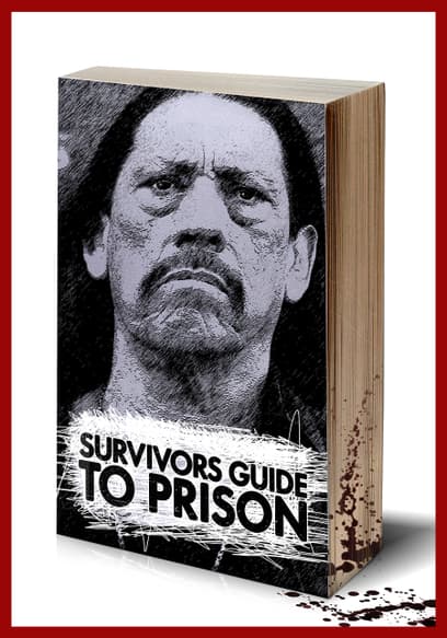 Survivor's Guide to Prison