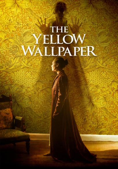 The Yellow Wallpaper