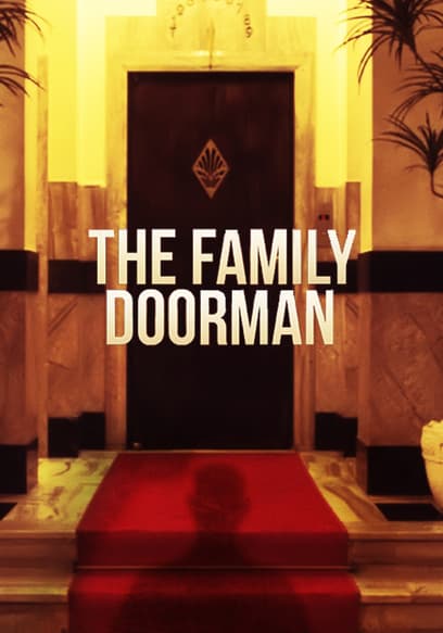 The Family Doorman