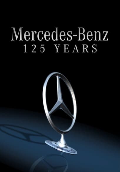 Mercedes-Benz: 125 Years