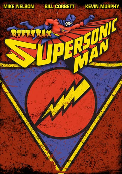 RiffTrax: Supersonic Man
