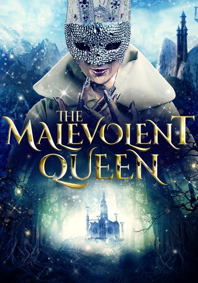 The Malevolent Queen