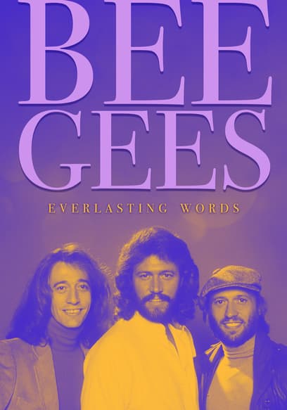 Bee Gees: Everlasting Words