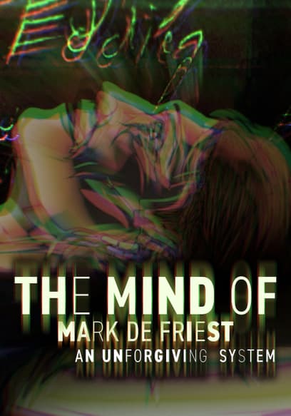 The Mind of Mark DeFriest