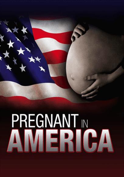 Pregnant in America