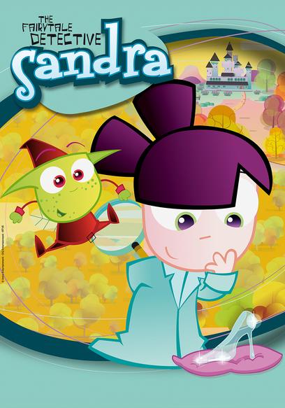 Sandra: The Fairytale Detective