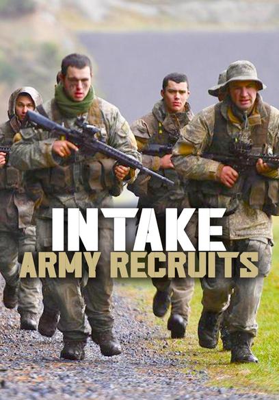 Intake: Army Recruits