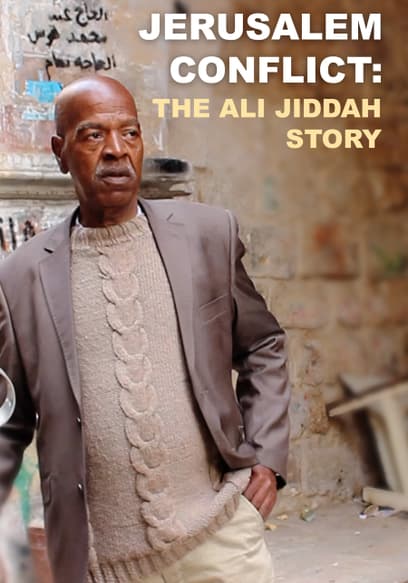 Jerusalem Conflict: The Ali Jiddah Story
