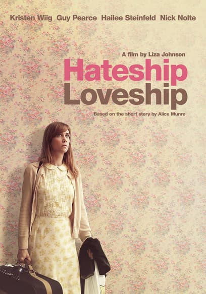 Hateship Loveship (Español)