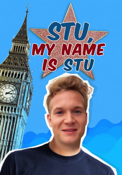 Stu, My Name Is Stu