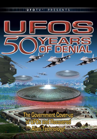 UFOs: 50 Years of Denial
