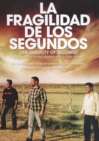 La Fragilidad De Los Segundos (The Fragility of Seconds)