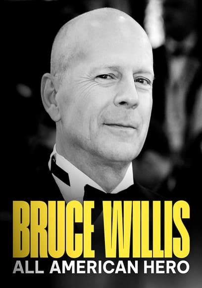Bruce Willis: All American Hero