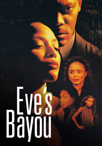 Eve's Bayou (Español)
