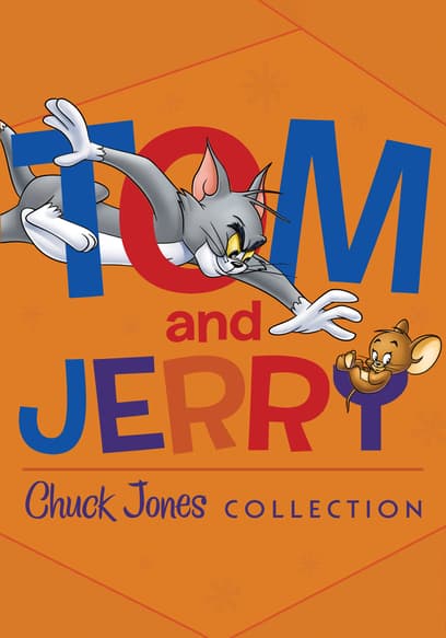 Tom and Jerry: Chuck Jones Collection