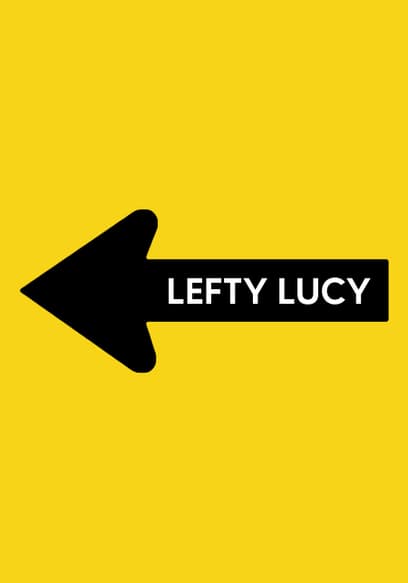 Lefty Lucy
