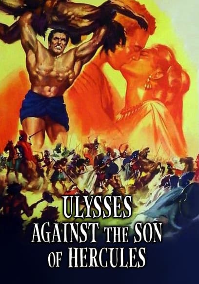 Ulysses Against the Son of Hercules