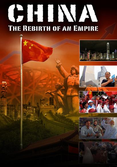 China: The Rebirth of an Empire