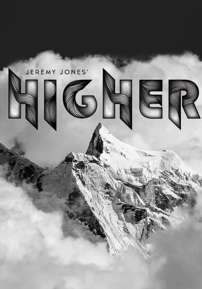 Jeremy Jones' Higher