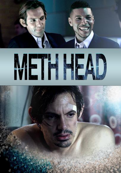 Meth Head