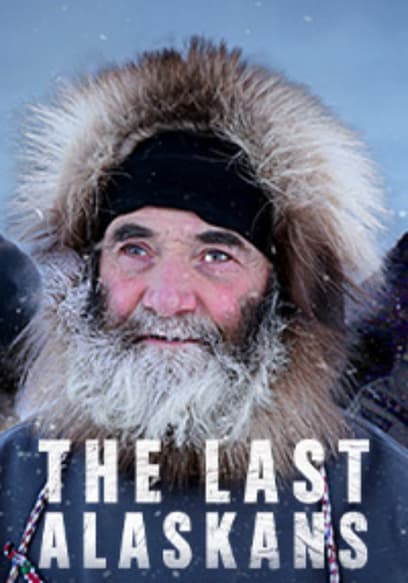 The Last Alaskans