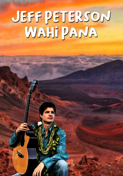 Jeff Peterson: Wahi Pana