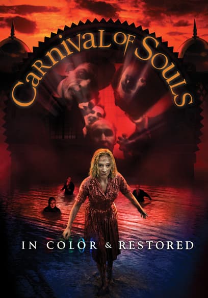 Carnival of Souls (In Color & Restored)