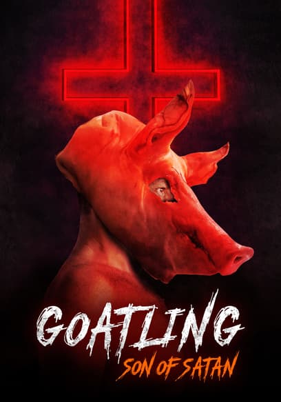 Watch Goatling: Son of Satan (Dubbed) (2020) Free Movies Tubi