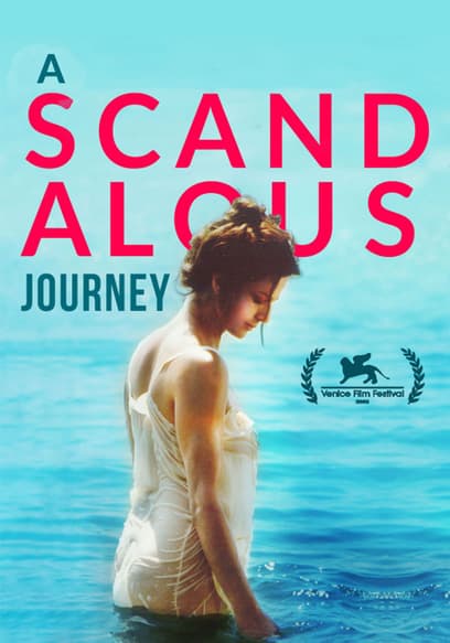 A Scandalous Journey