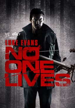 Watch No One Lives (2013) - Free Movies