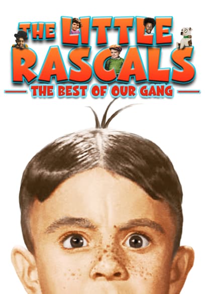 The Little Rascals Best of Our Gang (In Color)