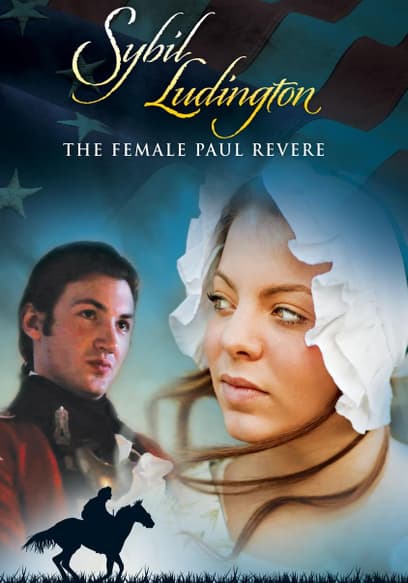 Sybil Ludington: The Female Paul Revere