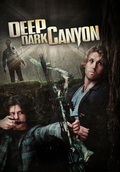 Deep Dark Canyon