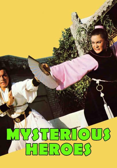 Mysterious Heroes (Wu Tang Swordsman)
