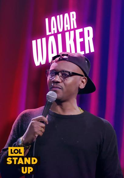 LOL! Stand Up Presents: Lavar Walker