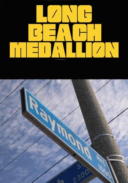 Watch Long Beach Medallion (2020) - Free Movies | Tubi