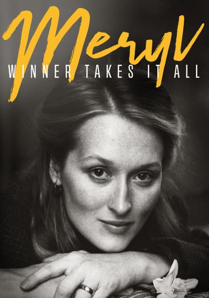 Meryl Streep: The Winner Takes It All