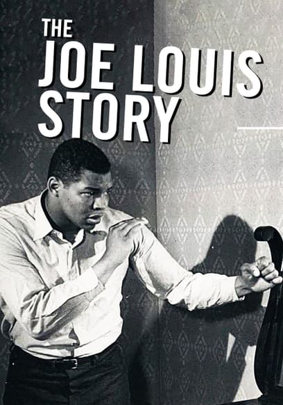 The Joe Louis Story