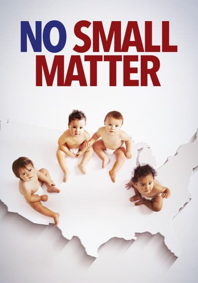 No Small Matter