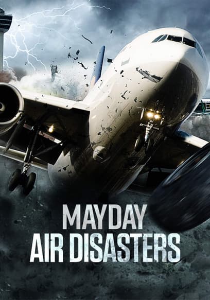 Mayday: Air Disasters
