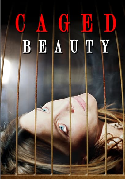 Caged Beauty